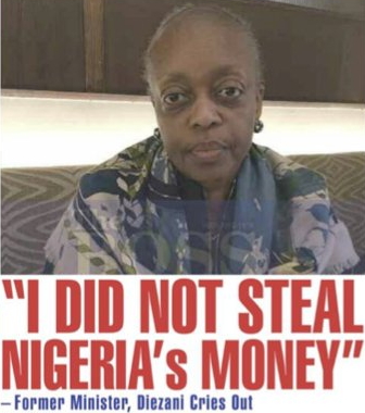 Image result for DIEZANI CRIES OUT: I Never Stole Nigeria's Money.. Her Statement: