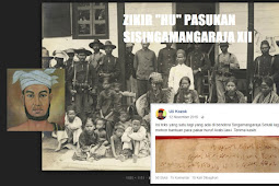 Mencari Makna Zikir 'Hu' Pasukan Sisingamangaraja XII