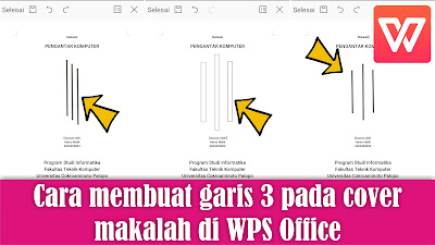 Cara Membuat Garis 3 Pada Cover Makalah di Word WPS Office