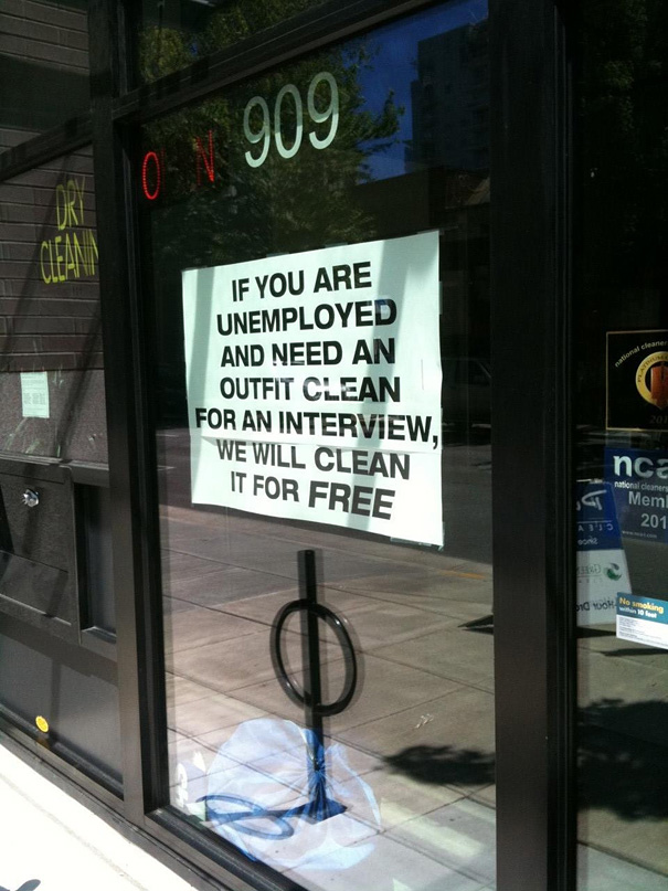 Free dryclean for jobless people.