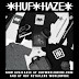 HUF X HAZE Collaboration '13 Ősz