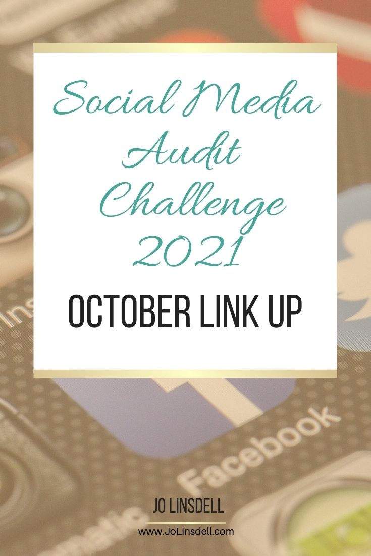 Social Media Audit Challenge 2021 October Link Up #SMAudit2021