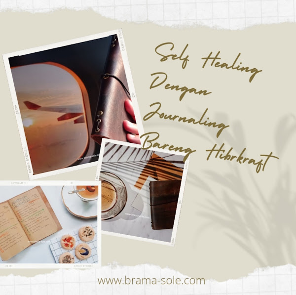 Self Healing Dengan Journaling Bareng Hibrkraft