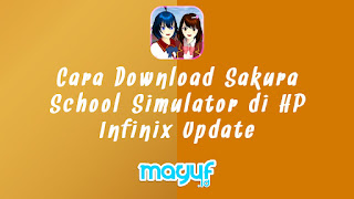 Cara Download Sakura School Simulator di HP Infinix Update