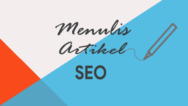 cara menulis artikel seo