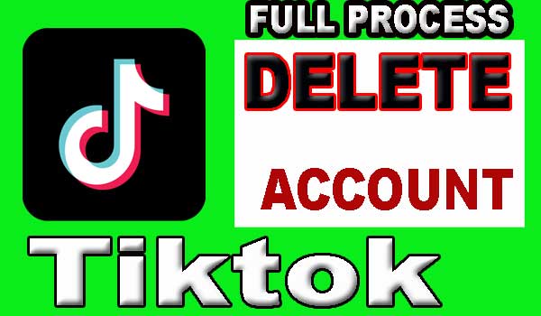 How to Delete Tik Tok Account