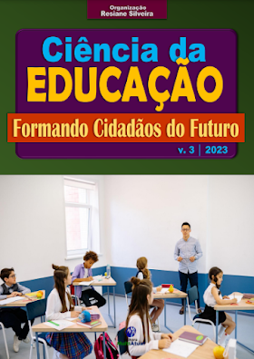 Ciência da Educação: Formando Cidadãos do Futuro - Volume 3