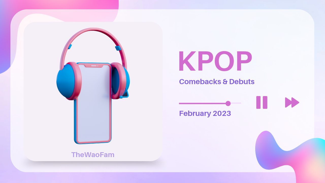 K-Pop Music Releases In February 2023