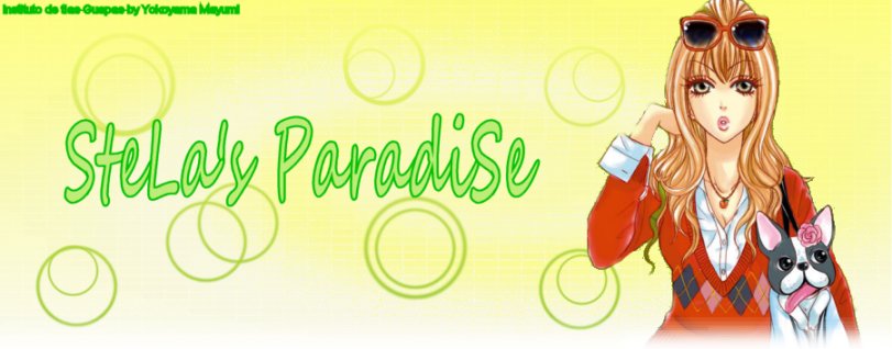 -::] SteLa´s ParadiSe [::-