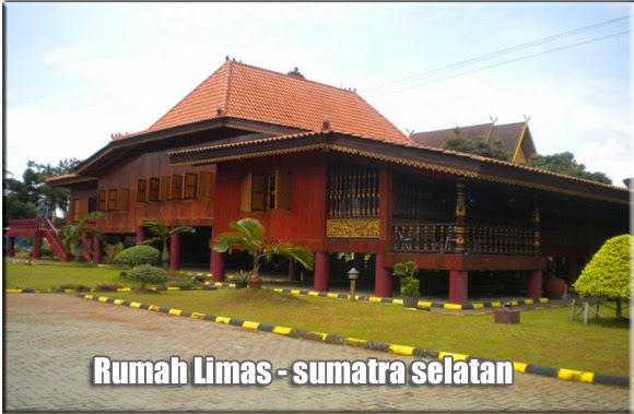 Gambar Rumah  Limas Dari Sumatera  Selatan Rumamu di