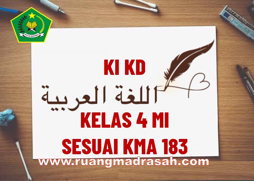 KI KD Bahasa Arab Kelas 4 MI