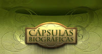  CAPSULAS BIOGRAFICAS