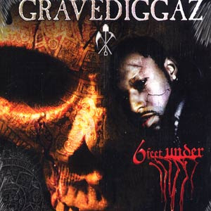 Gravediggaz - 6 Feet Under