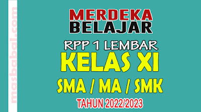 Link Download RPP 1 Lembar Kurikulum Merdeka Belajar Kelas XI SMA MA SMK Tahun Ajaran 2022-2023