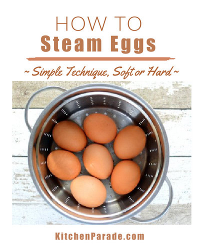 How to Steam Eggs ♥ KitchenParade.com. Simple technique for soft-cooked and hard-cooked eggs at the same time.