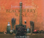 Blackberry Wine - audio book - Joanne Harris