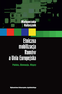 http://www.wuj.pl/page,produkt,prodid,2449,strona,Etniczna_mobilizacja_Romow_a_Unia_Europejska,katid,50.html