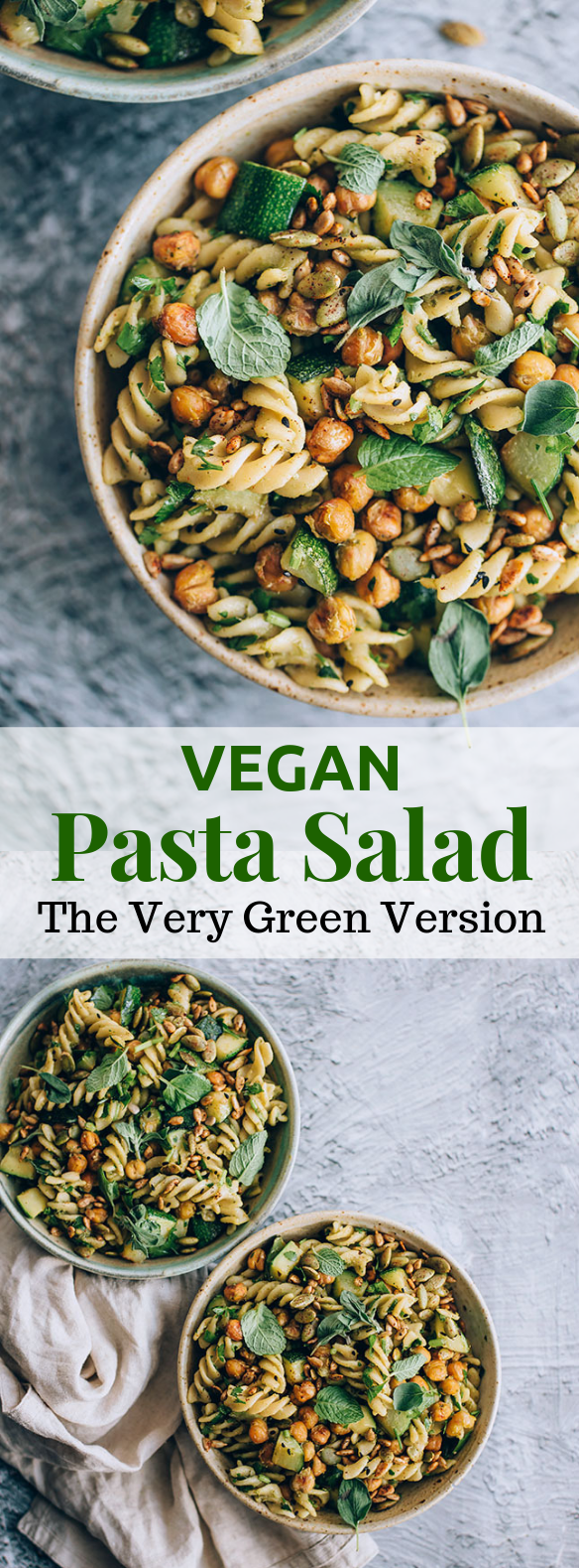 Vegan Pasta Salad, The Very Green Version #veganrecipe #easysalad