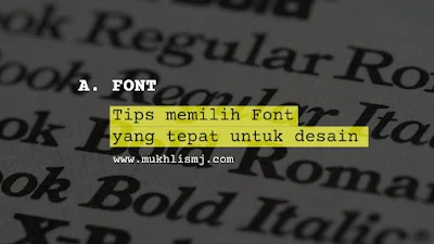 memilih font untuk desain, cara memilih font yang tepat untuk desain