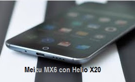 Meizu MX6 con Helio X20