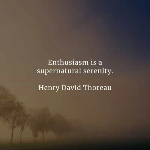 Enthusiasm quotes that'll inspire eagerness out of you