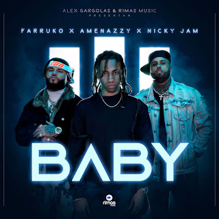 MP3 download Amenazzy, Nicky Jam & Farruko – Baby – Single iTunes plus aac m4a mp3