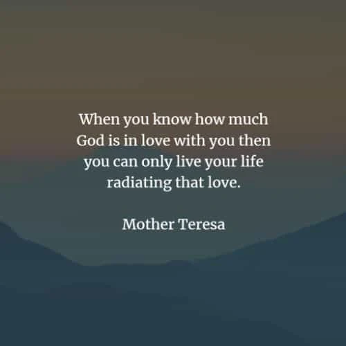 Famous quotes and sayings by Mother Teresa