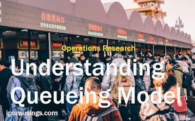Operations Research - Understanding Queueing Model #mbanotes #operationsresearch #queueuingmodel