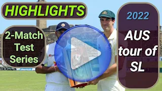 Australia tour of Sri Lanka 2-Match Test Series 2022