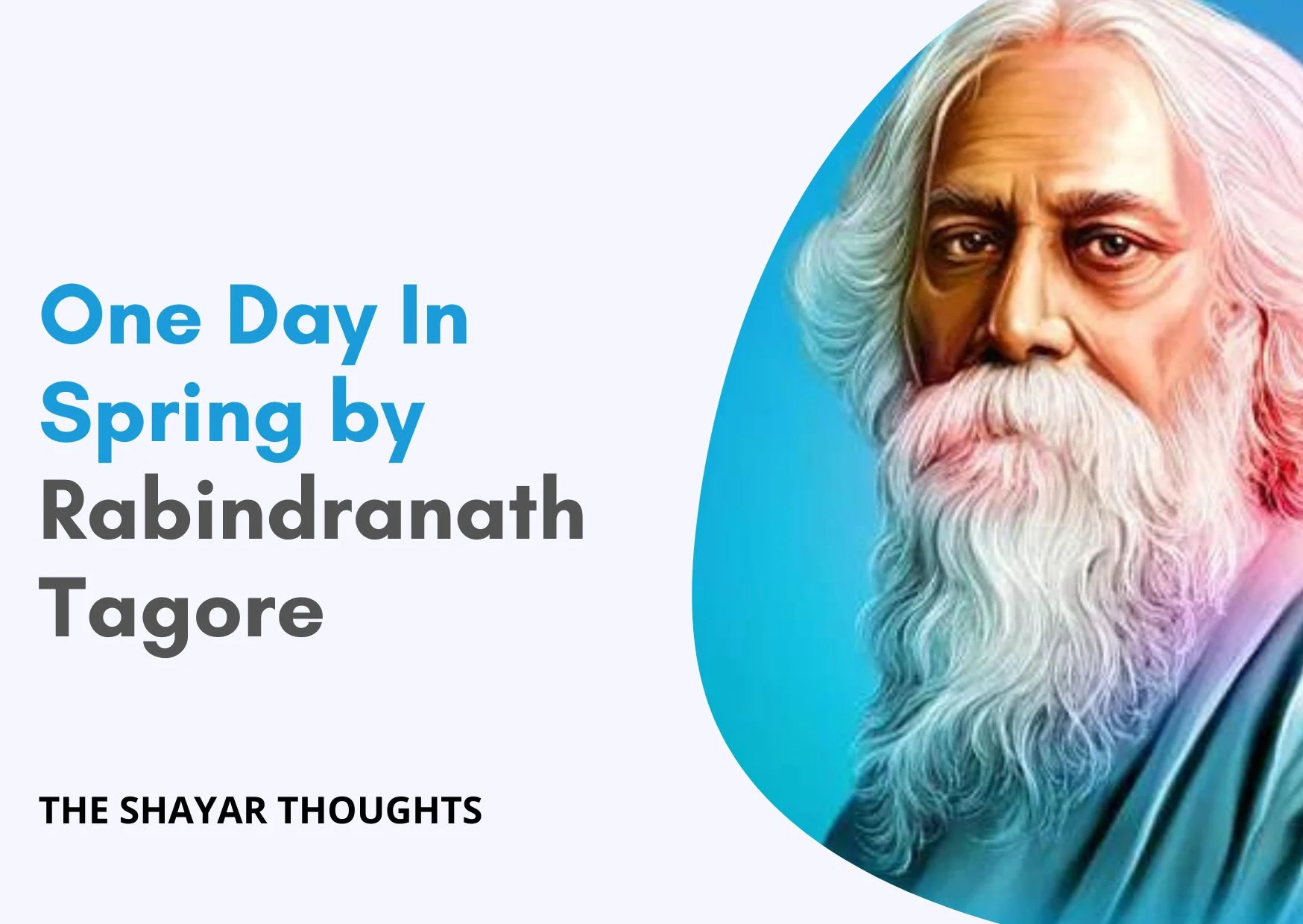 One Day In Spring Poem by Rabindranath Tagore