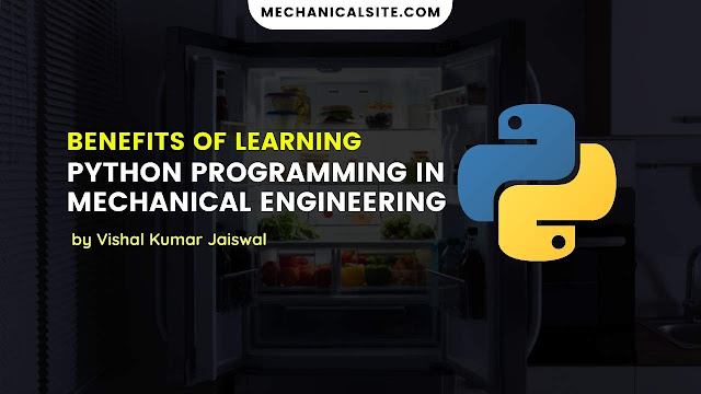 Benefits of Learning Python Programming in Mechanical Engineering
