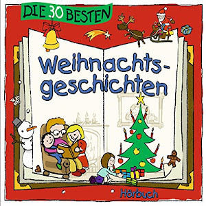 Die 30 besten Weihnachtsgeschichten