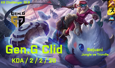 Gen G Clid Sejuani JG vs RNG XLB Trundle - KR Challenger 10.8