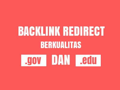 kumpulan Backlink Redirect Berkualitas Dari Situs .gov dan .edu Gratis. 