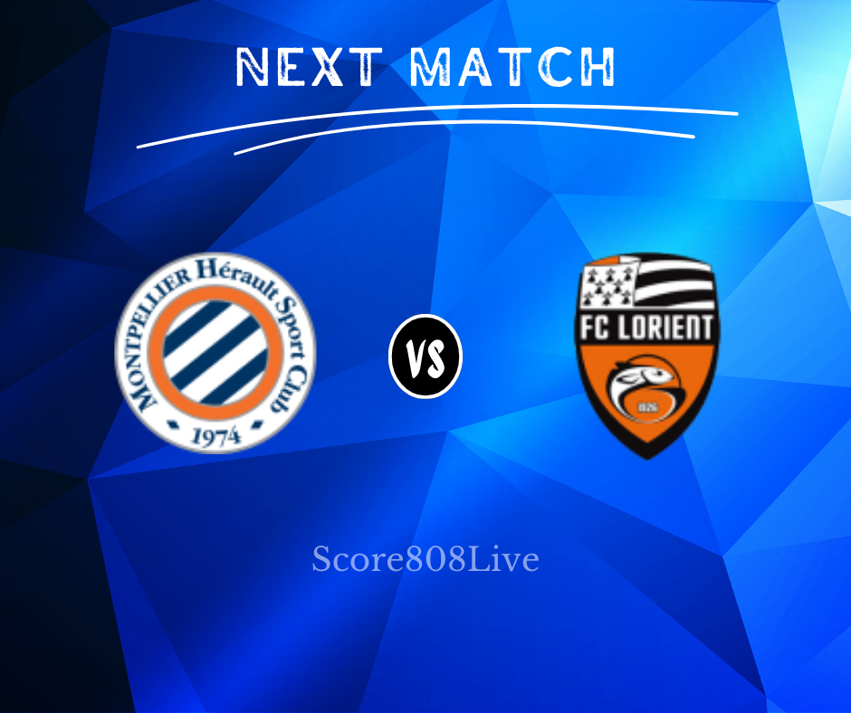 Montpellier vs Lorient Score808 Live Streaming Ligue 1