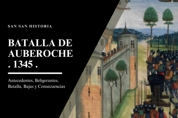Batalla de Auberoche (1345)~ Antecedentes, Beligerantes, Batalla, Bajas y Consecuencias
