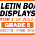 GRADE 5 BULLETIN BOARD DISPLAYS (Quarter 1: SY 2022-2023 All Subjects)