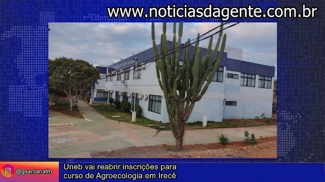 Uneb vai reabrir inscrições para curso de Agroecologia em Irecê