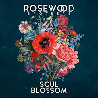 The Rosewood Brothers - Soul Blossom