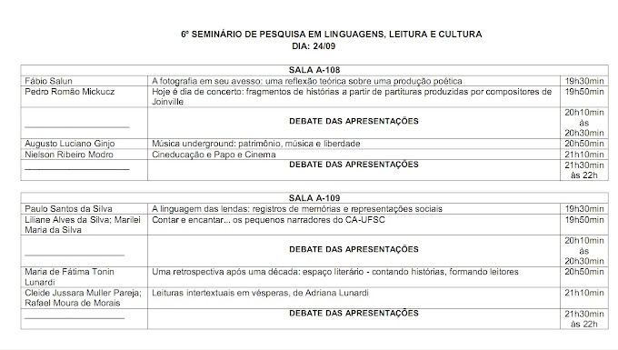 6º SEMINÁRIO DE PESQUISA EM LINGUAGENS, LEITURA E CULTURA - DIA: 24/09