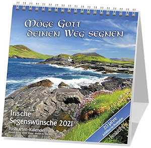 Möge Gott deinen Weg segnen 2013. Postkarten- Kalender. Irische Segenswünsche