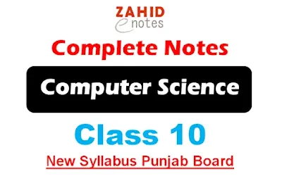 10th class computer science new book notes