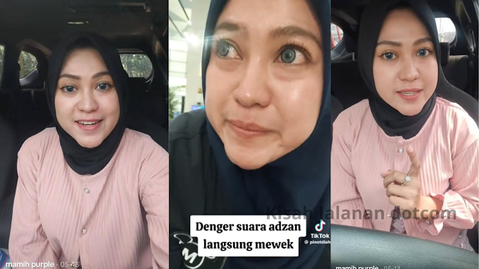 Wanita Indonesia dakwa tak dengar azan ketika bercuti di Malaysia (Johor, KL dan Terengganu)