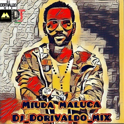 Dj Dorivaldo Mix Ft Toko --------Miuda Maluca ( Afro House ) ( DjDrakterrivel.blogspot.com)