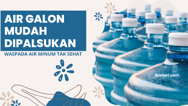 Waspada Air Minum Tak Sehat Karena Isi Galon Mudah Dipalsukan Isi Galon Mudah Dipalsukan