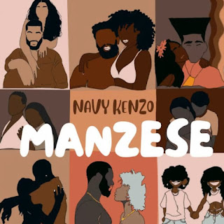AUDIO: Navy Kenzo  - Manzese - Download Mp3 