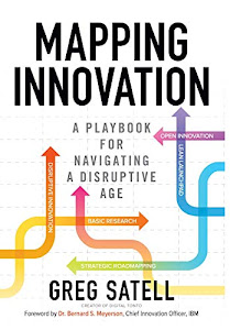 Mapping Innovation: A Playbook for Navigating a Disruptive Age