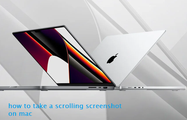 how to take a scrolling screenshot on mac and windows