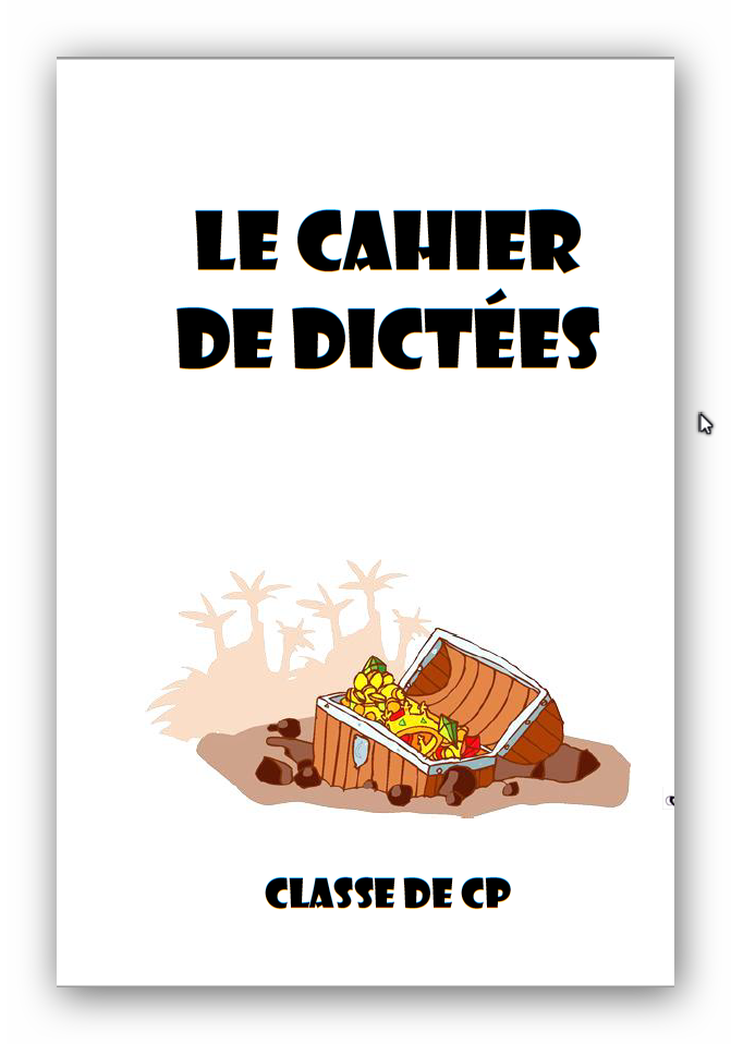 كتاب الإملاء فرنسية للإبتدائي - le cahier de dictée