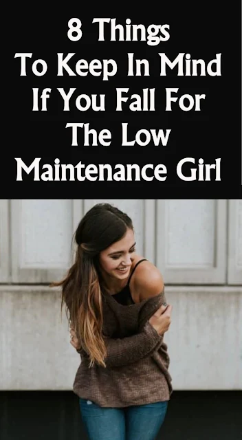 8 Things To Keep In Mind If You Fall For The Low Maintenace Girl